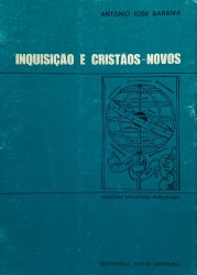 INQUISIÇÃO E CRISTÃOS-NOVOS.